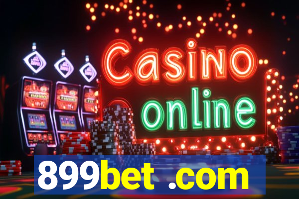 899bet .com